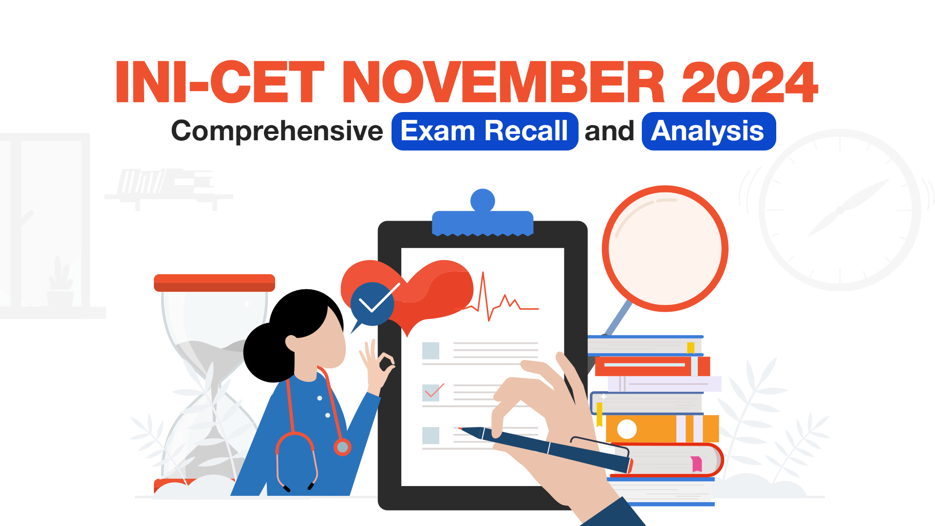 INI-CET November 2024 - Comprehensive Exam Recall and Analysis